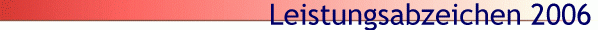 Leistungsabzeichen 2006