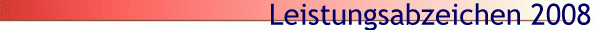 Leistungsabzeichen 2008