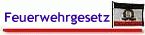 Feuerwehrgesetz